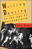 Writing Dancing in the Age of Postmodernism (eBook, ePUB)