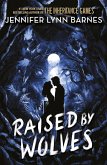 Raised by Wolves (eBook, ePUB) Raised by Wolves (eBook, ePUB)