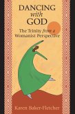 Dancing with God (eBook, PDF)