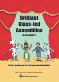 Brilliant Class-led Assemblies for Key Stage 2 (eBook, PDF)