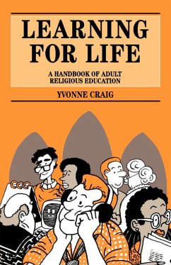 Learning for Life (eBook, PDF) - Craig, Yvonne