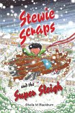 Stewie Scraps and the Super Sleigh (eBook, ePUB)
