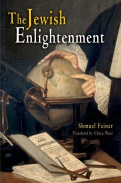 The Jewish Enlightenment (eBook, ePUB) - Feiner, Shmuel