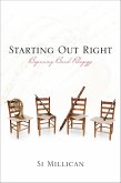 Starting Out Right (eBook, ePUB) Starting Out Right (eBook, ePUB)
