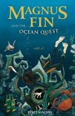 Magnus Fin and the Ocean Quest (eBook, ePUB)