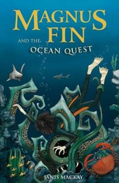 Magnus Fin and the Ocean Quest (eBook, ePUB) - Mackay, Janis