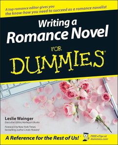 Writing a Romance Novel For Dummies (eBook, ePUB) - Wainger, Leslie