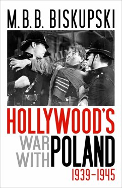Cover Hollywood's War with Poland, 1939-1945 (eBook, ePUB)