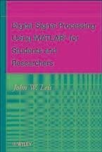 Digital Signal Processing Using MATLAB for Students and Researchers (eBook, PDF) - Leis, John W.