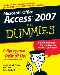 Access 2007 For Dummies (eBook, ePUB) - Ulrich, Laurie A.; Cook, Ken; Kaufeld, John