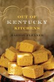 Out of Kentucky Kitchens (eBook, ePUB) Out of Kentucky Kitchens (eBook, ePUB)