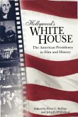 Hollywood's White House (eBook, ePUB)