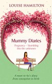 Mummy Diaries (eBook, ePUB) Mummy Diaries (eBook, ePUB)