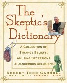 The Skeptic's Dictionary (eBook, ePUB)