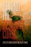 Beyond the Resource Curse (eBook, ePUB)