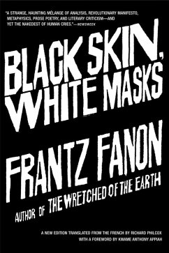 Black Skin, White Masks (eBook, ePUB) - Fanon, Frantz