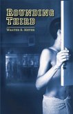 Rounding Third (eBook, ePUB) Rounding Third (eBook, ePUB)