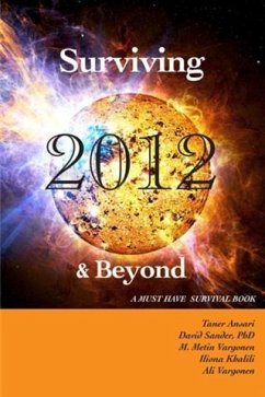 Surviving 2012 & Beyond (eBook, ePUB) - Ansari, Taner