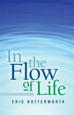 In the Flow of Life (eBook, ePUB) - Butterworth, Eric