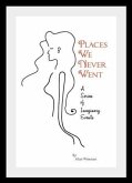 Places We Never Went (eBook, ePUB) Places We Never Went (eBook, ePUB)