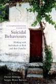 A Comprehensive Guide to Suicidal Behaviours (eBook, ePUB)
