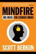 Mindfire: Big Ideas for Curious Minds... - Bild 1