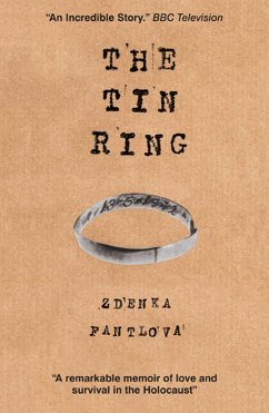 The Tin Ring (eBook, ePUB) - Fantlova, Zdenka