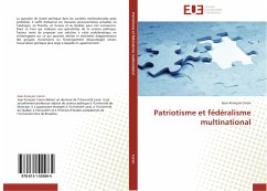 Patriotisme et fédéralisme multinational - Caron, Jean-François