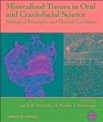 Mineralized Tissues in Oral and Craniofacial Science (eBook, PDF)
