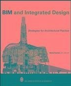 BIM and Integrated Design (eBook, PDF) - Deutsch, Randy