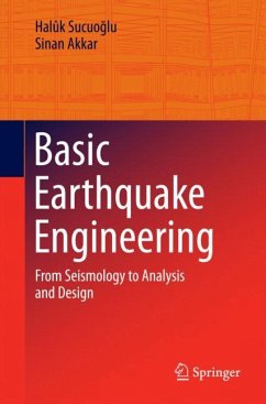 Basic Earthquake Engineering - Sucuoglu, Halûk;Akkar, Sinan