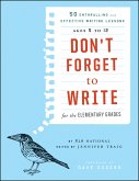 Don't Forget to Write for the Elementary Grades (eBook, PDF)