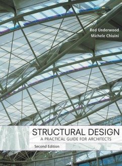 Structural Design (eBook, ePUB) - Underwood, James R.; Chiuini, Michele