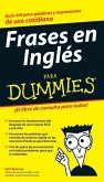 Frases en Inglés Para Dummies (eBook, ePUB)