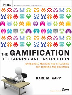 The Gamification of Learning and Instruction (eBook, PDF) - Kapp, Karl M.