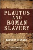 Plautus and Roman Slavery (eBook, PDF)