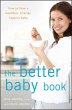 The Better Baby Book (eBook, ePUB) - Bild 1