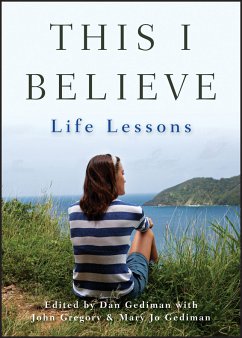 This I Believe (eBook, PDF) - Gediman, Dan; Gediman, Mary Jo; Gregory, John