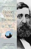 Meditations of Henry David Thoreau (eBook, ePUB)