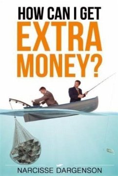 Cover How Can I Get Extra Money? (eBook, ePUB)
