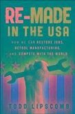 Re-Made in the USA (eBook, PDF)
