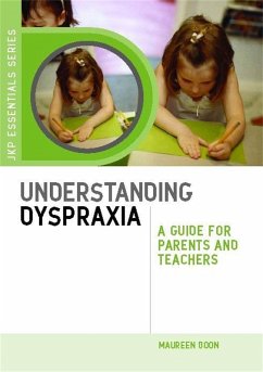 Understanding Dyspraxia (eBook, ePUB) - Boon, Maureen