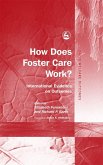 How Does Foster Care Work? (eBook, ePUB)