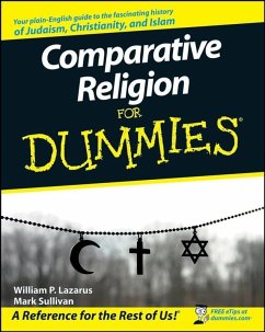 Comparative Religion For Dummies (eBook, ePUB) - Lazarus, William P.; Sullivan, Mark