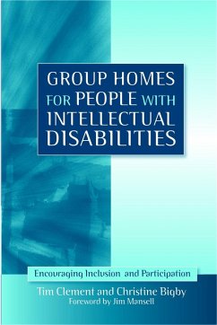 Group Homes for People with Intellectual Disabilities (eBook, ePUB) - Clement, Tim; Bigby, Christine