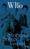 The Who: Story und Songs Kompakt (eBook, ePUB) The Who: Story und Songs Kompakt (eBook, ePUB)