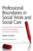 Professional Boundaries in Social Work and Social Care (eBook, ePUB)