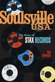 Soulsville, U.S.A.: The Story of Stax Records (eBook, ePUB)