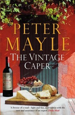 The Vintage Caper (eBook, ePUB) - Mayle, Peter