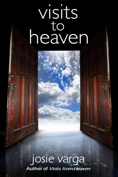 Visits to Heaven (eBook, ePUB)